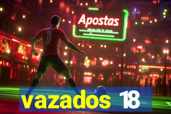 vazados 18